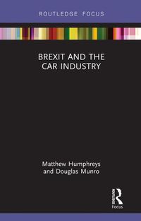 Cover image for Brexit and the Car Industry