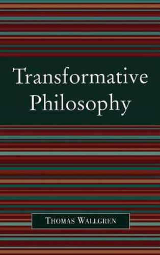 Cover image for Transformative Philosophy: Socrates, Wittgenstein, and the Democratic Spirit of Philosophy