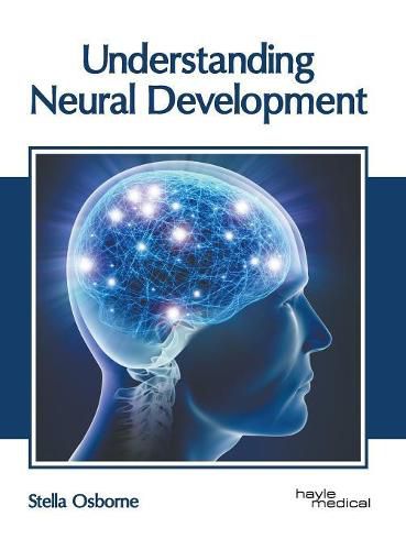 Cover image for Understanding Neural Development