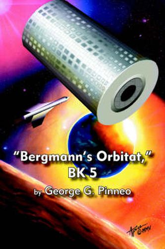 Bergmann's Orbitat,  BK 5