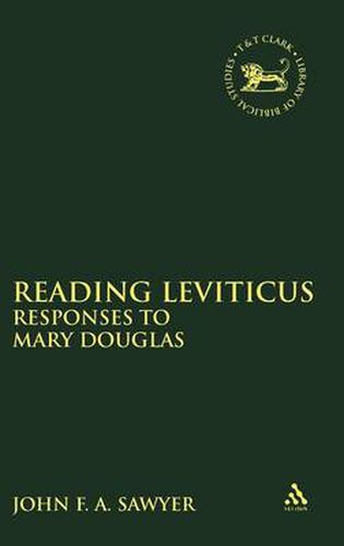 Reading Leviticus: Responses to Mary Douglas