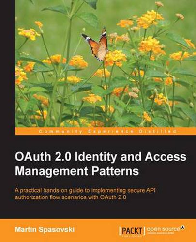Cover image for OAuth 2.0 Identity and Access Management Patterns