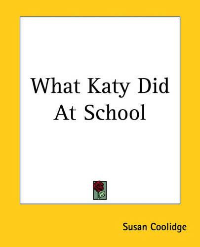 Cover image for What Katy Did At School