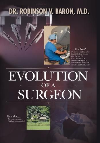 Evolution of a Surgeon