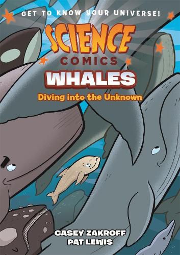Cover image for Science Comics: Whales: Diving into the Unknown
