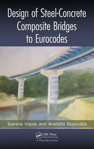 Cover image for Design of Steel-Concrete Composite Bridges to Eurocodes