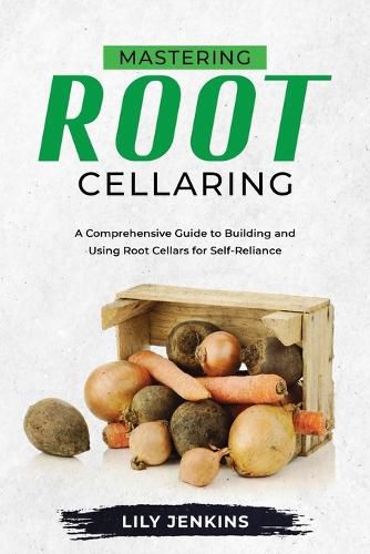Cover image for Mastering Root Cellaring