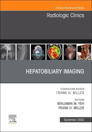 Cover image for Hepatobiliary Imaging, an Issue of Radiologic Clinics of North America