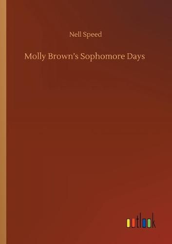 Cover image for Molly Brown's Sophomore Days