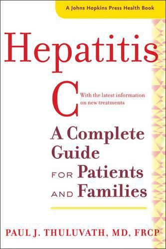 Cover image for Hepatitis C: A Complete Guide for Patients and Families