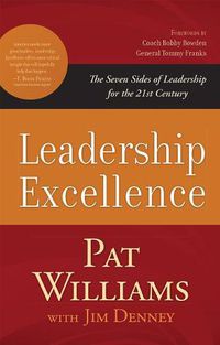 Cover image for Leadership Excellence: The Seven Sides of Leadership for the 21st Century