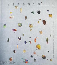 Cover image for Vitamin T: Threads and Textiles in Contemporary Art