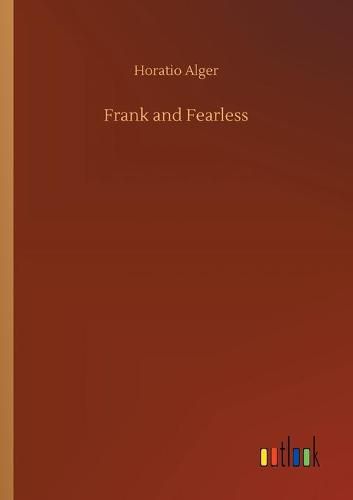 Cover image for Frank and Fearless