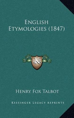 Cover image for English Etymologies (1847)