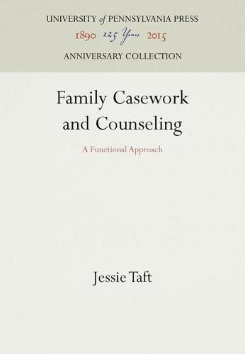 Cover image for Family Casework and Counseling: A Functional Approach