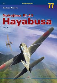 Cover image for Nakajima Ki-43 Hayabusa Vol. I