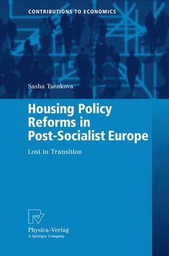 Cover image for Housing Policy Reforms in Post-Socialist Europe: Lost in Transition