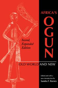 Cover image for Africa's Ogun, Second, Expanded Edition: Old World and New