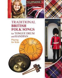 Cover image for Traditional British Folk Songs for Tongue Drum or Handpan