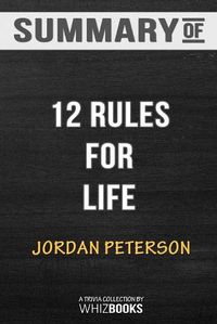 Cover image for Summary of 12 Rules for Life: An Antidote to Chaos by Jordan B. Peterson: Trivia/Quiz for Fans