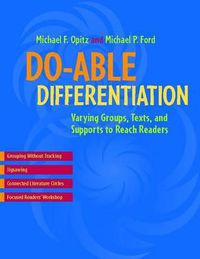 Cover image for Do-Able Differentiation: Varying Groups, Texts, and Support to Reach Readers