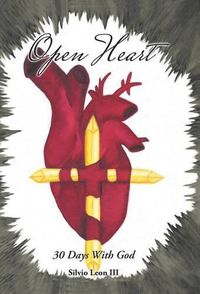 Cover image for Open Heart: 30 Days With God