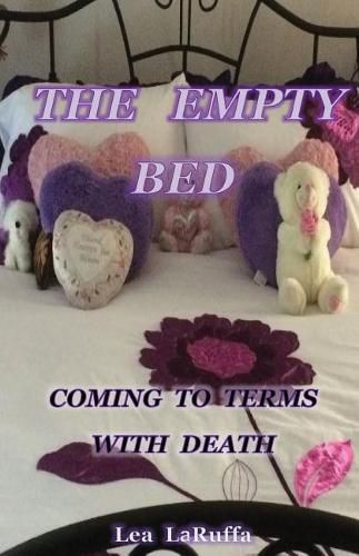 Cover image for The Empty Bed: Coming to Terms with Death