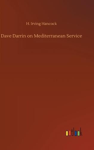 Cover image for Dave Darrin on Mediterranean Service