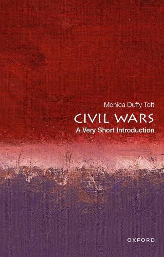 Civil Wars: A Very Short Introduction