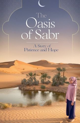 Cover image for The Oasis of Sabr