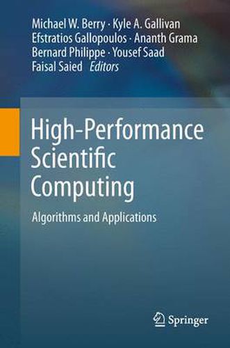 Cover image for High-Performance Scientific Computing: Algorithms and Applications