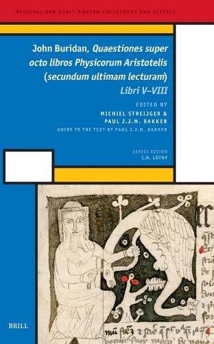 Cover image for John Buridan, Quaestiones super octo libros Physicorum Aristotelis (secundum ultimam lecturam)
