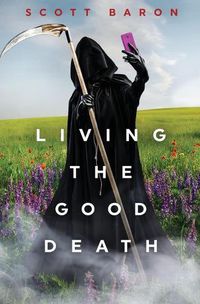Cover image for Living the Good Death