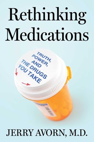 Rethinking Medications