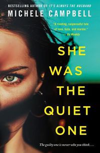 Cover image for She Was the Quiet One