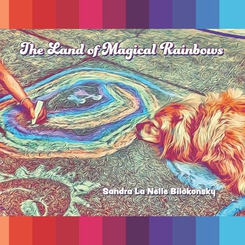 Cover image for The Land of Magical Rainbows