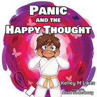 Cover image for Panic and the Happy Thought