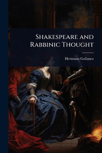 Cover image for Shakespeare and Rabbinic Thought