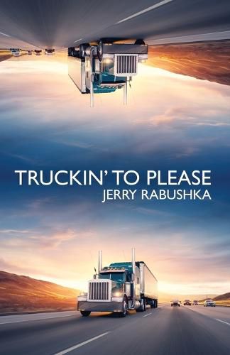 Cover image for Truckin' to Please