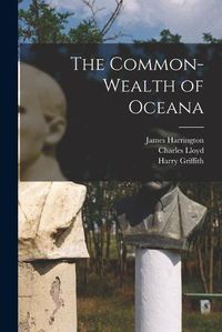 Cover image for The Common-wealth of Oceana