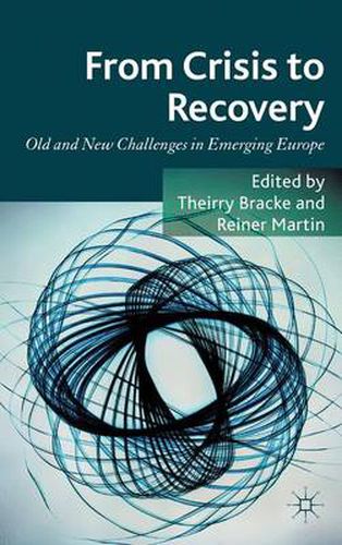 Cover image for From Crisis to Recovery: Old and New Challenges in Emerging Europe