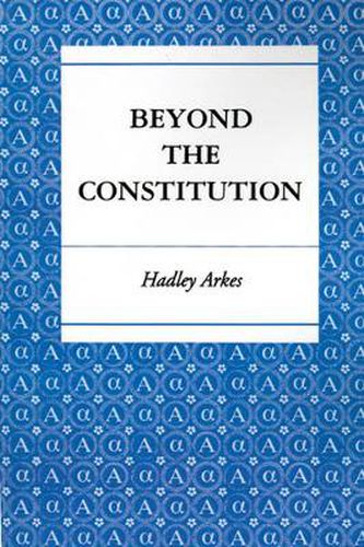 Cover image for Beyond the Constitution