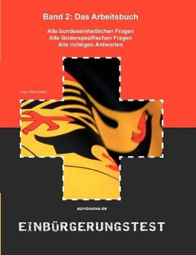 Cover image for Einburgerungstest: Band 2: Alle Fragen - alle Antworten