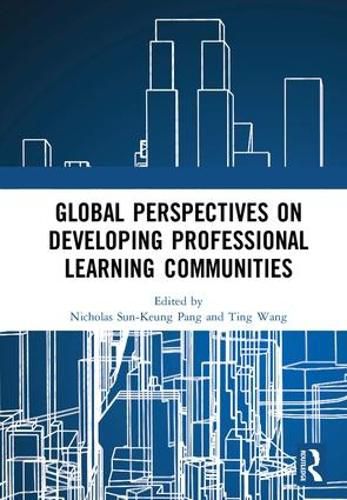 Cover image for Global Perspectives on Developing Professional Learning Communities