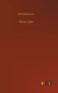 Cover image for Silver Lake