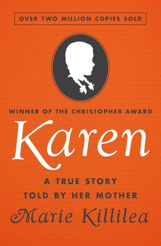 Cover image for Karen: A True Story Told by Her Mother