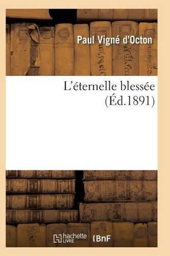 Cover image for L'Eternelle Blessee