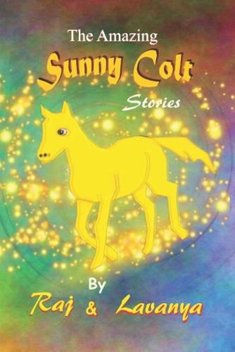 Cover image for The Amazing Sunny Colt: Stories