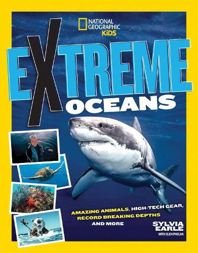 Cover image for Extreme Ocean: Amazing Animals, High-Tech Gear, Record-Breaking Depths, and More