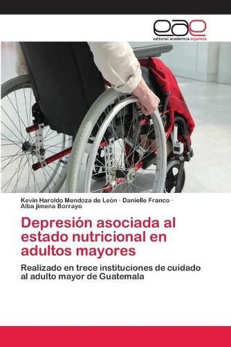 Depresion asociada al estado nutricional en adultos mayores